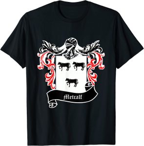 Metcalf coat of arms tshirt